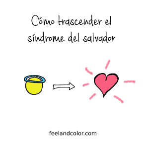 Lee más sobre el artículo Cómo trascender el síndrome del salvador